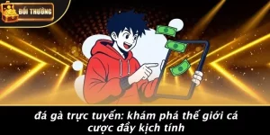 Đá gà trực tuyến