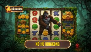 nổ hũ kingkong