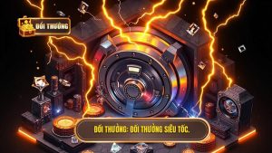 Đổi Thưởng Siêu Tốc: Xu Hướng Và Tiêu Chuẩn Vàng Cho Game Thủ 2024